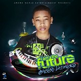 Jacob Latimore - I Am the Future