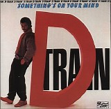 James D-Train Williams - Something's on Your Mind