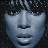 Kelly Rowland - Here I Am (Deluxe Edition)