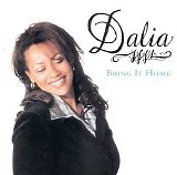 Dalia - Bring It Home