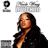 Nicole Wray - Lovechild