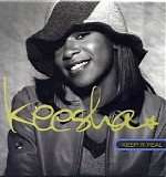 Keesha - Keep It Real