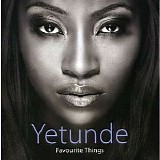 Yetunde Johnson - Favourite Things