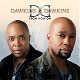 Dawkins & Dawkins - From Now On