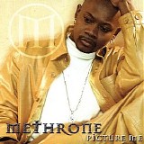 Methrone - Picture Me