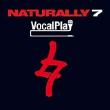 Naturally 7 - Vocalplay