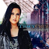 Tracy Cruz - Universoul Symphony