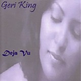 Geri King - Deja Vu