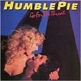 Humble Pie - Go for the Throat