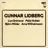 Gunnar Lidberg/Lars Erstrand/Pelle HultÃ©/BjÃ¶rn Milder/Arne Wilhelmsson - Gunnar Lidberg (Sweden Import LP Record)