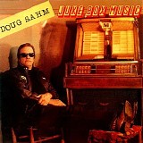 Doug Sahm - Juke Box Music