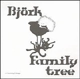 BjÃ¶rk - Family Tree [Box Set] (Disc 2)