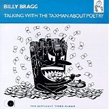 Bragg, Billy - Talking With The Taxman About Poetry