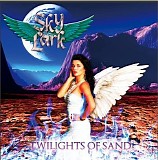 Skylark - Twilights Of Sand