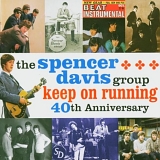 Spencer Davis Group, The - 40th Anniversary - Keep On Running