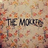 The Mokkers - The Mokkers EP