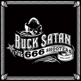 Buck Satan And The 666 Shooters - Bikers Welcome Ladies Drink Free