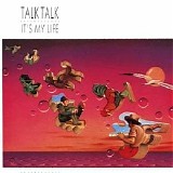 Talk Talk - It's My Life