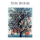 Talk Talk - Spirit Of Eden