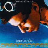 Alphaville - Dreamscapes, Vol. 4