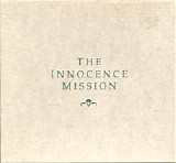 Innocence Mission - The Innocence Mission