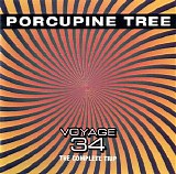 Porcupine Tree - Voyage 34: the Complete Trip