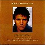 Bruce Springsteen - The Lost Masters Vol XII - Buddy Holly Revisited