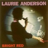 Laurie Anderson - Bright Red - Tightrope