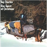 Ray Charles - The Spirit of Christmas