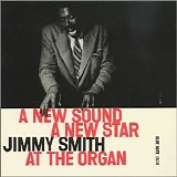 Jimmy Smith - A New Star - A New Sound