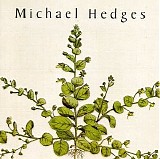 Michael Hedges - Taproot