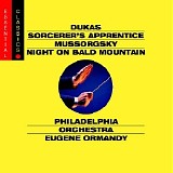 Philadelphia Orchestra; Eugene Ormandy (conductor) - Berlioz, Dukas, Mussorgsky: Symphonie Fantastique, Sorcerer's Apprentice; Night on Bald Mountain