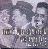 Frank Sinatra, Sammy Davis, Jr. & Dean Martin - Rat Pack: Members Edition