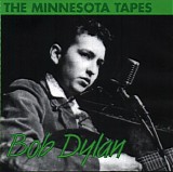Bob Dylan - The Minnesota Tapes