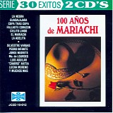 Various Artists - 100 Anos de Mariachi