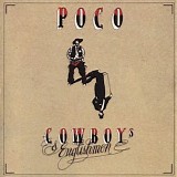 Poco - Cowboys & Englishman