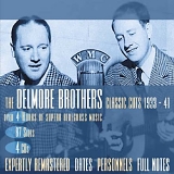 The Delmore Brothers - Classic Cuts: 1933-41