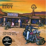 Samuel Eddy - Strangers on the Run