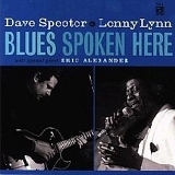 Dave Specter & Lenny Linn - Blues Spoken Here