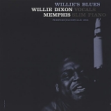 Willie Dixon & Memphis Slim - Willie's Blues