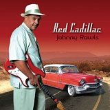 Johnny Rawls - Red Cadillac