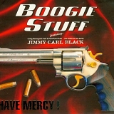 Boogie Stuff - Have Mercy!