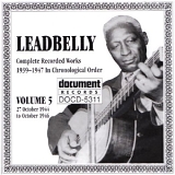 Leadbelly - Complete Recorded Works, Vol. 5 (1944-1946)