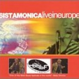 Sista Monica - Live in Europe