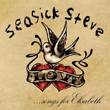 Seasick Steve - Songs for Elisabeth