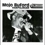 Mojo Buford - Harpslinger