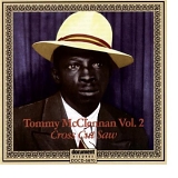 Tommy Mcclennan - Cross Cut Saw Blues 2 1940-1942