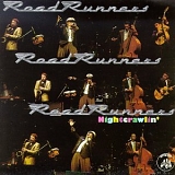 Roadrunners - Nightcrawlin