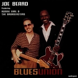 Joe Beard, Ronnie Earl - Blues Union