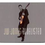 Jw Jones - Bluelisted